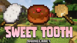 Sweet Tooth Mod (1.18.2, 1.17.1) – The Coming Of Sugar