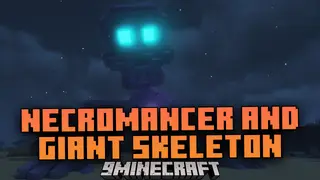 Necromancer & Giant Skeleton Mod (1.18.2) – Small But Mighty