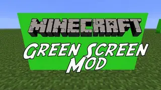 Green Screen Mod (1.16.5, 1.15.2) for Minecraft