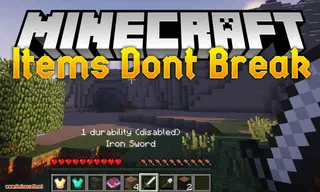 Items Don't Break Mod (1.19.2, 1.18.2) – Prevent Using Items Beyond Repair
