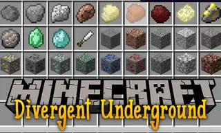 Divergent Underground Mod 1.12.2 (Mining Along a Different Vein)
