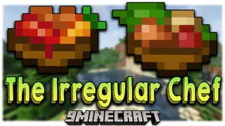 The Irregular Chef Mod (1.16.5) – Cook New Dishes