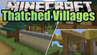 Thatched Villages Mod (1.19.2, 1.18.2) – New Villages, Decorative Locations