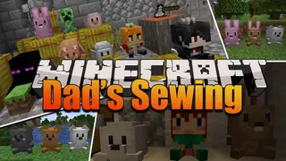 Dad's Sewing Mod (1.16.5, 1.15.2) – Chibi, Cute Models, Decorative