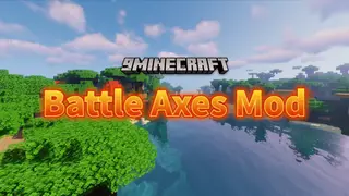 Battle Axes Mod (1.18.2) – Numerous Items Added