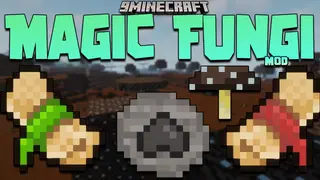 Magic Fungi Mod (1.18.2, 1.17.1) – Crafting, Magic