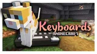 Keyboards Mod (1.18.2, 1.17.1) – A Silly Place for Cats to sit on