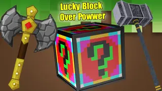 Over Powered Lucky Block Mod (1.7.10) – An Extreme Lucky Block