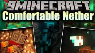 Comfortable Nether Mod (1.16.5) – Nether Enhancing