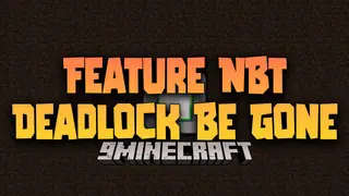 Feature NBT Deadlock Be Gone Mod (1.18.2) – Targeting that one Bug
