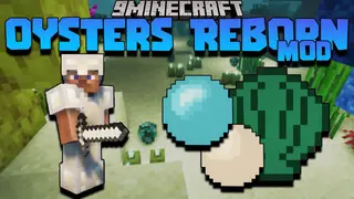 Oysters Reborn Mod (1.18.1, 1.17.1) – Armor, Recycle