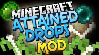 Attained Drops Mod (1.18.2, 1.17.1) – Farming Mob Drops