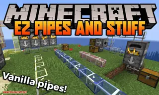 EZ Pipes and Stuff Mod (1.18.1, 1.17.1) – EZPaS, Easy to Use Pipes