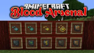Blood Arsenal Mod (1.12.2, 1.11.2) – Harness Bleeding for Your Rituals