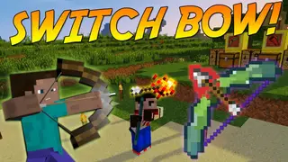 Switch Bow Mod (1.16.5, 1.15.2) – Choose the Perfect Arrow Mid-Fight