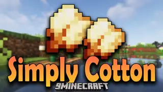 Simply Cotton Mod 1.18.1 (Strings and Cotton Creating from Seeds)