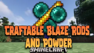 Craftable Blaze Rods and Powder Mod 1.16.5 (New Recipes)
