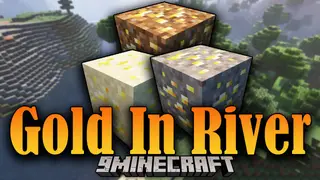 Gold in River Mod 1.16.5 (New Methods to Search for Gold)