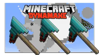Dynamaxe Mod 1.18.1, 1.17.1 (Tool, Chopping)