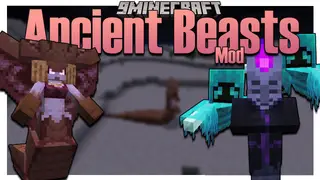 Ancient Beasts Mod 1.12.2 (Boss, Entities)