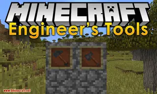 Engineer's Tools Mod 1.16.5, 1.15.2 (Manual Handheld Tools)