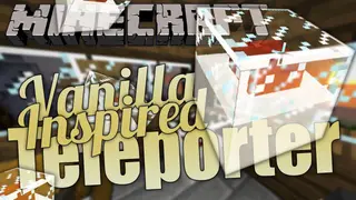 Vanilla-Inspired Teleporters Mod 1.12.2, 1.11.2