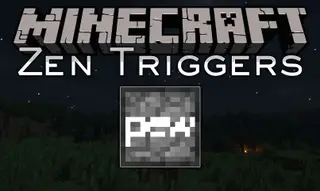 Zen Triggers Mod 1.12.2 (Execute Commands When Certain Events Happen)