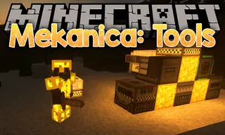 Mekanica Tools Mod 1.12.2 (Tools Module for Mekanica)