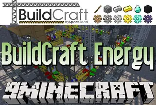 BuildCraft Energy Module 1.12.2, 1.11.2