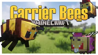 Carrier Bees Mod 1.16.5 (New Bee Types Added Into The Game)