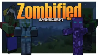 Zombified Mod 1.17.1 (New types of Zombie)