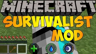 Survivalist Mod 1.16.5, 1.15.2 (Ultimate Survival)