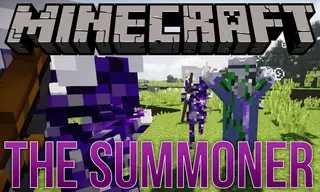 The Summoner Mod 1.12.2 (Time to Make an Army)