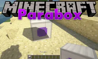 Parabox Mod 1.12.2 (The Time Loop in Movie)