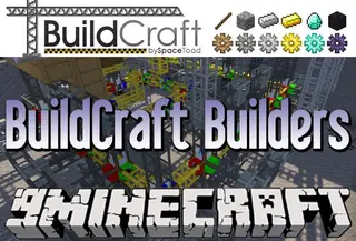 BuildCraft Builders Module 1.12.2, 1.11.2