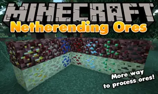 Netherending Ores Mod 1.12.2 (More Way to Process Ores)