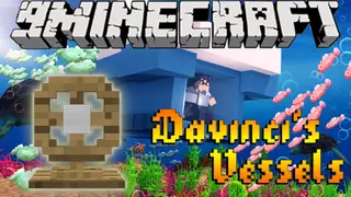 Davincis Vessels Mod (1.12.2, 1.10.2) – Turn Your House Into a Ship