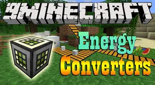 Energy Converters Mod (1.12.2, 1.11.2) – Run Your Base on One Grid