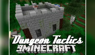 Dungeon Tactics Mod (1.12.2, 1.11.2) – Raid New Dungeons for Loot