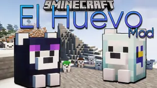 El Huevo Mod 1.16.5 (Companion, Pet)