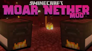 Moar Nether Mod 1.16.5 (Nether Furnace)