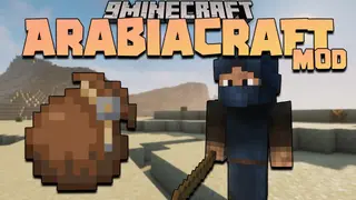 ArabiaCraft Mod 1.16.5 (Lore, NPCs)
