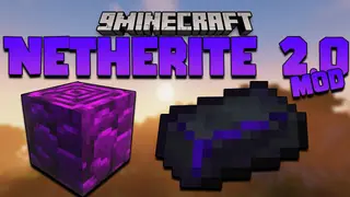 Netherite 2.0 Mod 1.16.5 (Tier Armor)