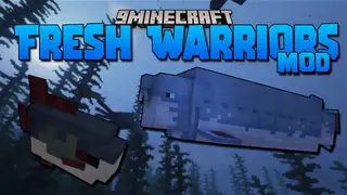 Fresh Warriors Mod 1.16.5 (Water Creatures)
