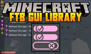 FTB GUI Library Mod 1.16.5, 1.16.3 (All GUI Stuff in FTB)