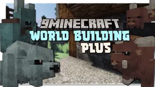 World Building Plus Mod 1.16.5 (Creatures, Armors)