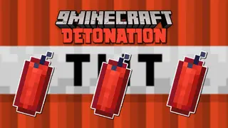 Detonation Mod 1.16.5 (TNT, Explosion)