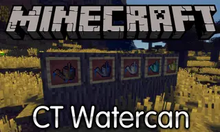 CT Watercan Mod 1.16.5, 1.14.4 (Add 5 Types of Water Cans)