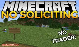 No Soliciting Mod 1.16.5, 1.15.2 (Keep Those Pesky Traders at Bay)