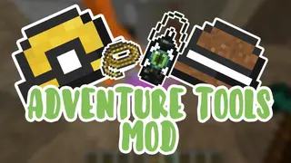Adventure Tools Mod 1.16.5, 1.15.2 (Adventure Themed Utility)